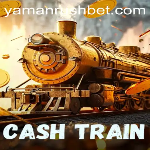 Exploring the Excitement of CashTrain: A Dive into the YamanRush Phenomenon