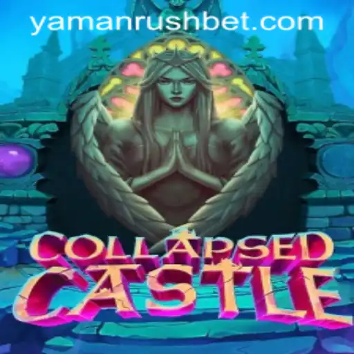 CollapsedCastle: A New Era in Gaming with YamanRush