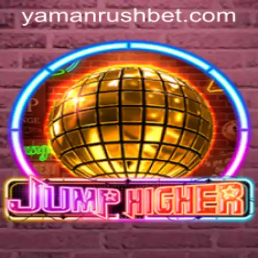 Dive into the Exciting World of JumpHigher and YamanRush