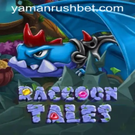 Discover the Enchanting World of RaccoonTales and Its Mesmerizing YamanRush Challenge