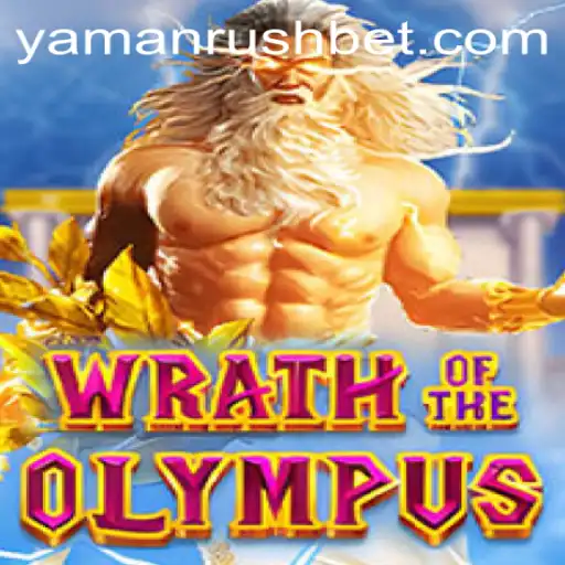 Unveiling Wrath of Olympus and the Rise of Yaman Rush